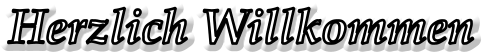 Herzlich Willkommen